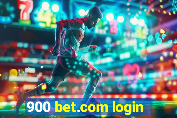 900 bet.com login